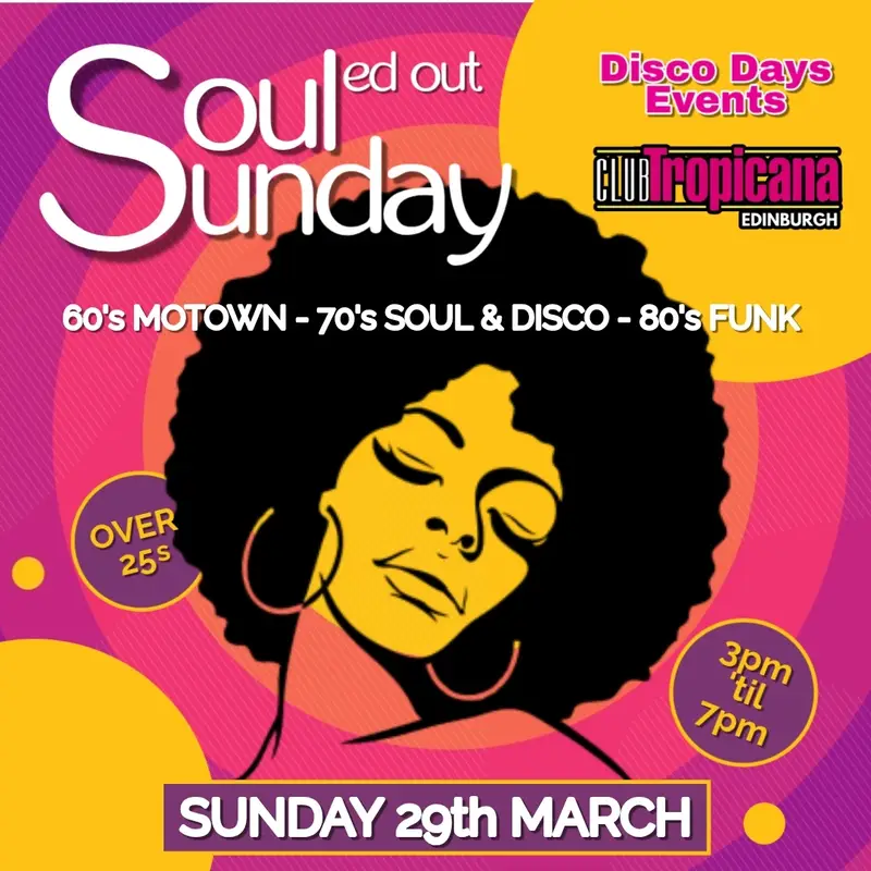 SOULed Out Sunday | Edinburgh | 29th March