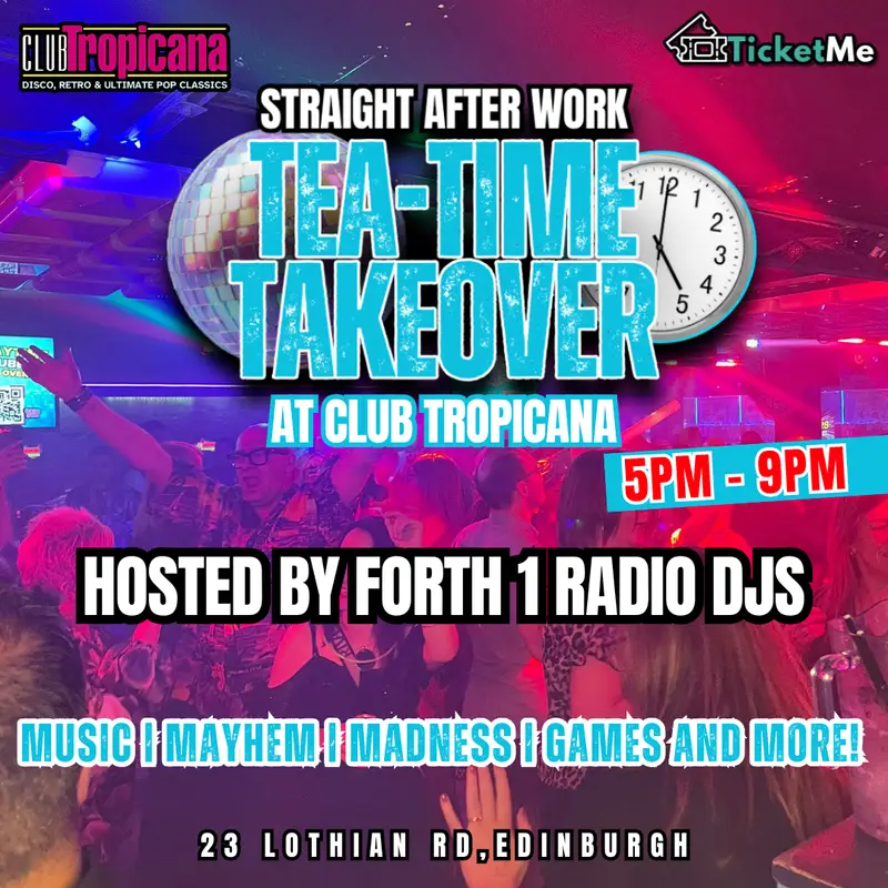 Teatime Takeover | Edinburgh | Hosted by: Boogie & Arlene