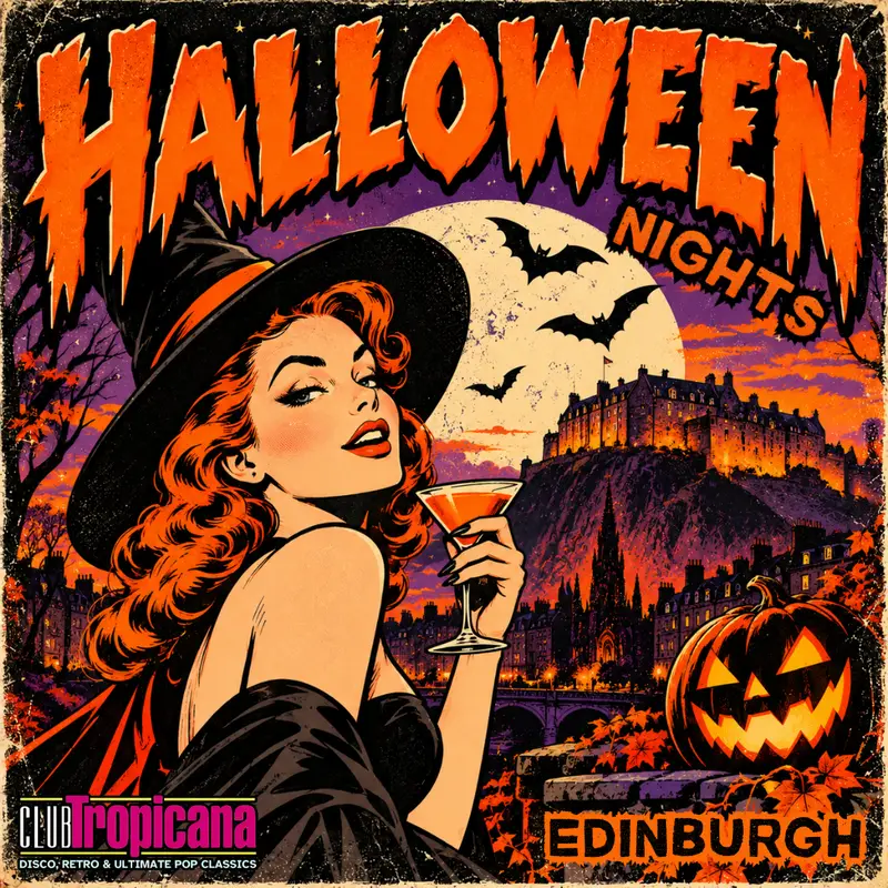 Club Tropicana's Halloween Weekender 🎃 Edinburgh